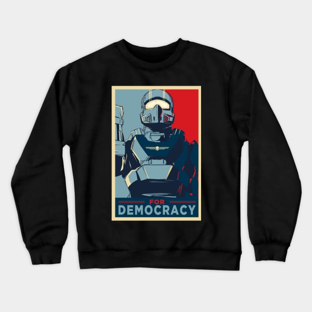 For Democracy Crewneck Sweatshirt by dnacreativedesign